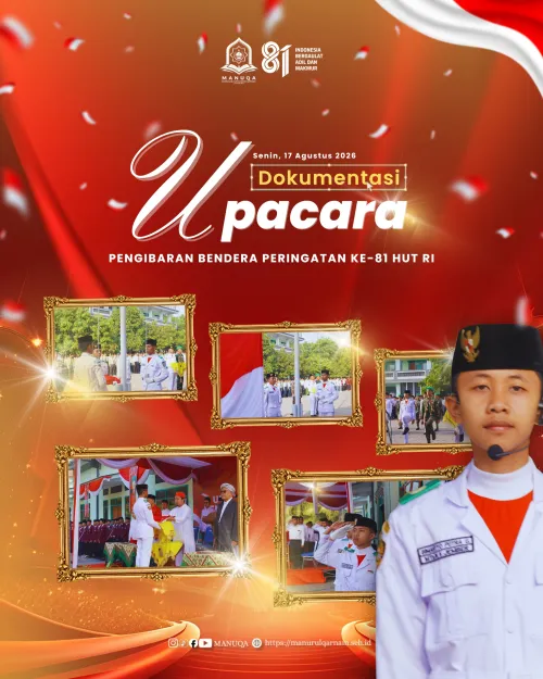 HUT Ke-81: Upacara Pengibaran Bendera Merah Putih, Santri Putra Nurul Qarnain, Khidmat, Semangat dan Kreatif